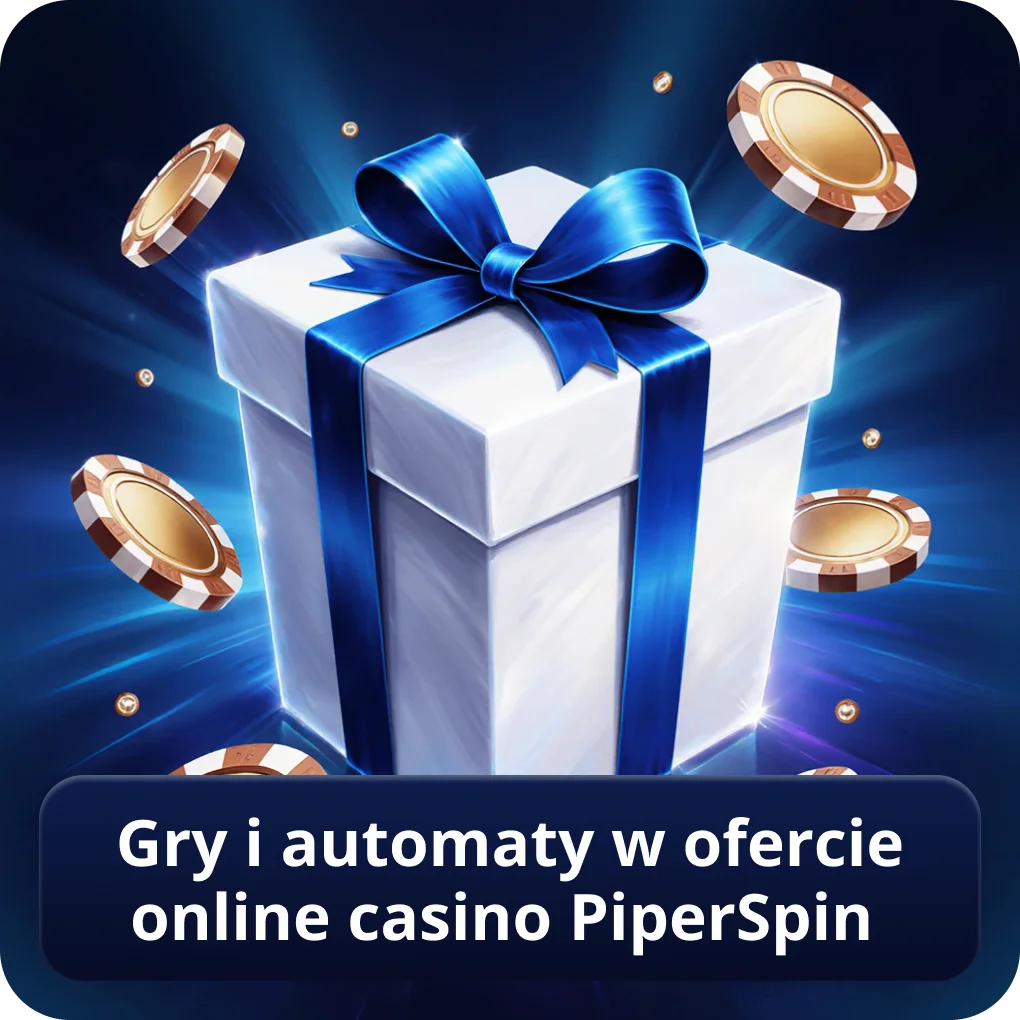 Gry i automaty w ofercie online casino PiperSpin Casino wybór Gry i automaty w ofercie online casino PiperSpin